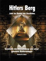 Cover-Bild Hitlers Berg - Licht ins Dunkel der Geschichte