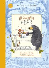 Cover-Bild Hörnchen & Bär (2). Ziemlich quirlige Wald-Neuigkeiten