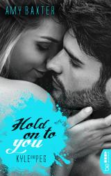 Cover-Bild Hold on to you - Kyle & Peg