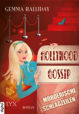 Cover-Bild Hollywood Gossip - Mörderische Schlagzeilen