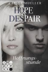 Cover-Bild Hope & Despair 3: Hoffnungsstunde