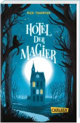 Cover-Bild Hotel der Magier (Hotel der Magier 1)