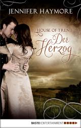 Cover-Bild House of Trent - Der Herzog