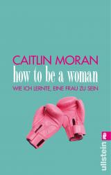Cover-Bild How to be a woman