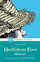 Cover-Bild Huckleberry Finns Abenteuer. Mit einem Vorwort von Klaus Kordon