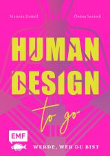 Cover-Bild Human Design To Go – Werde, wer du bist