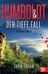 Cover-Bild Humboldt und der tiefe Fall