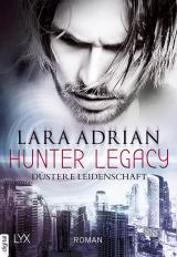 Cover-Bild Hunter Legacy - Düstere Leidenschaft