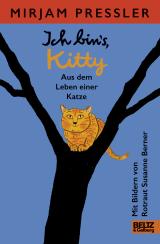 Cover-Bild Ich bin's, Kitty. Aus dem Leben einer Katze