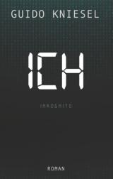 Cover-Bild ICH Inkognito