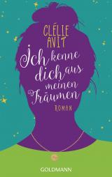 Cover-Bild Ich kenne dich aus meinen Träumen