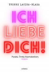 Cover-Bild Ich liebe dich. Punkt. Trotz Ausrutscher
