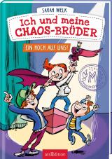 Cover-Bild Ich und meine Chaos-Brüder – Ein Hoch auf uns! (Ich und meine Chaos-Brüder 5)