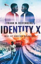 Cover-Bild Identity X – Wer ist Boston Coleman?