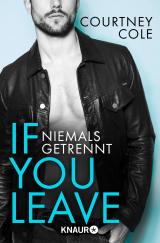 Cover-Bild If you leave – Niemals getrennt