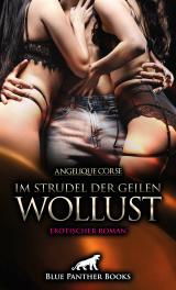Cover-Bild Im Strudel der geilen Wollust | Erotischer Roman