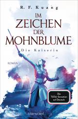 Cover-Bild Im Zeichen der Mohnblume - Die Kaiserin