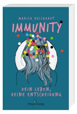 Cover-Bild Immunity. Dein Leben, deine Entscheidung