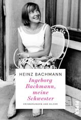 Cover-Bild Ingeborg Bachmann, meine Schwester