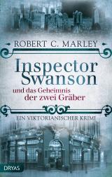 Cover-Bild Inspector Swanson und das Geheimnis der zwei Gräber