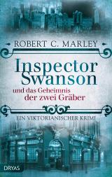Cover-Bild Inspector Swanson und das Geheimnis der zwei Gräber