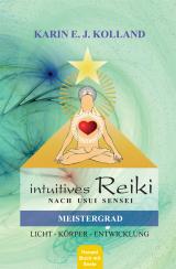 Cover-Bild Intuitives Reiki nach Usui Sensei, Meistergrad