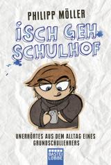 Cover-Bild Isch geh Schulhof