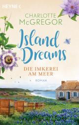 Cover-Bild Island Dreams – Die Imkerei am Meer