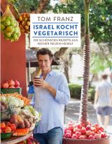 Cover-Bild Israel kocht vegetarisch