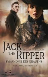Cover-Bild Jack the Ripper - Symphonie des Grauens