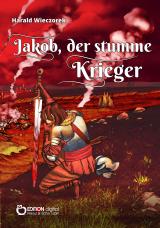 Cover-Bild Jakob, der stumme Krieger