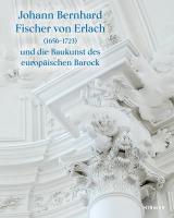 Cover-Bild Johann Bernhard Fischer von Erlach (1656-1723)