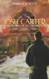 Cover-Bild Josh Carter und der Meister des Labyrinths