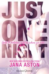 Cover-Bild Just One Night: Gute Mädchen gibt es schon zu viele ...