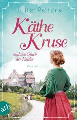 Cover-Bild Käthe Kruse und das Glück der Kinder