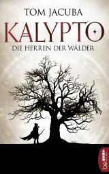 Cover-Bild KALYPTO - Die Herren der Wälder