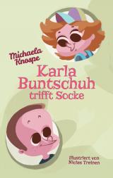 Cover-Bild Karla Buntschuh trifft Socke