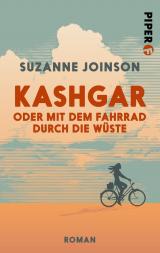 Cover-Bild Kashgar oder Mit dem Fahrrad durch die Wüste