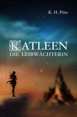 Cover-Bild Katleen - Die Leibwächterin