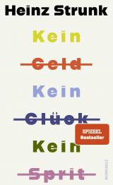 Cover-Bild Kein Geld Kein Glück Kein Sprit