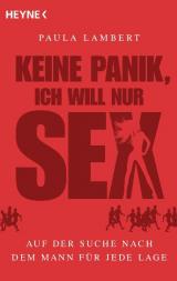 Cover-Bild Keine Panik, ich will nur Sex
