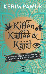 Cover-Bild Kiffen, Kaffee und Kajal