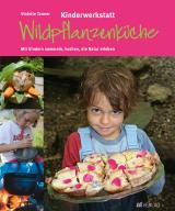 Cover-Bild Kinderwerkstatt Wildpflanzenküche