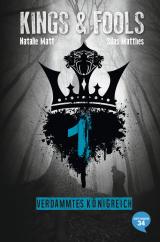 Cover-Bild Kings & Fools. Verdammtes Königreich