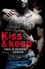 Cover-Bild Kiss and keep - Ewig in meinem Herzen