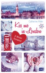 Cover-Bild Kiss me in London