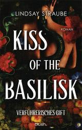 Cover-Bild Kiss of the Basilisk - Verführerisches Gift