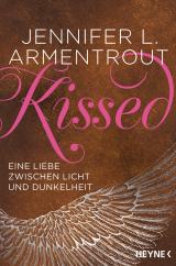Cover-Bild Kissed - Eine Liebe zwischen Licht und Dunkelheit