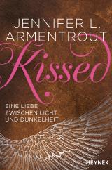 Cover-Bild Kissed - Eine Liebe zwischen Licht und Dunkelheit