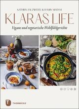 Cover-Bild Klaraslife– Vegane und vegetarische Wohlfühlgerichte
